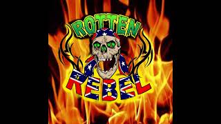 Rotten Rebel Live Stream [upl. by Nyer936]