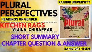 PLURAL PERSPECTIVES  KITCHEN RAGS  SECOND SEM  KANNUR UNIVERSITY  QUESTION AND ANSWERS [upl. by Lingwood964]