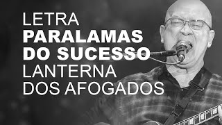 Paralamas do Sucesso Lanterna Dos Afogados LETRA I LYRIC [upl. by Yeargain881]