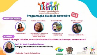 III Semana Pedagógica Inclusiva  Inclusão sob Diferentes Olhares  Mesa de Abertura [upl. by Adnocahs]