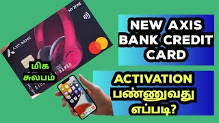 HOW TO AXIS BANK CREDIT CARD ACTIVATION IN TAMIL [upl. by Salas]