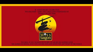 MISS SAIGON 35 year Anniversary Celebration with Thomas Dellert [upl. by Forbes]