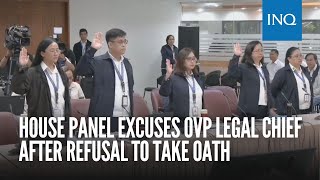 House panel excuses OVP legal chief after refusal to take oath [upl. by Derwon30]