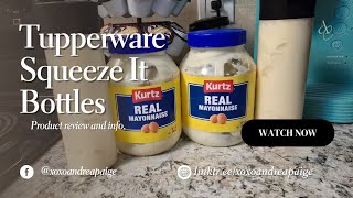 Tupperware Squeeze It Bottles Review [upl. by Consalve]