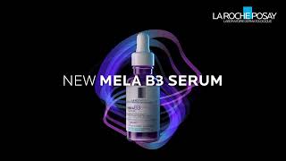 The Biggest Pigmentation Innovation La RochePosay MELA B3 Serum [upl. by Dranreb134]