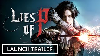 Lies of P  Official Launch Trailer [upl. by Pettit]