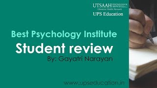 UPS Education Review by Student Gayatri Narayan  MPhil Clinical Psychology Coaching [upl. by Nnaik628]