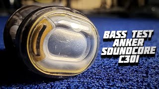 BASS TEST  Anker SoundCore C30i [upl. by Ruhnke67]