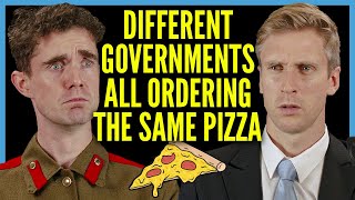 Different Governments all Ordering the Same Pizza [upl. by Jobina]