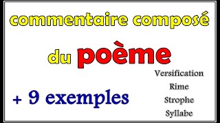 Méthode du commentaire composé du poème  versification [upl. by Faruq]