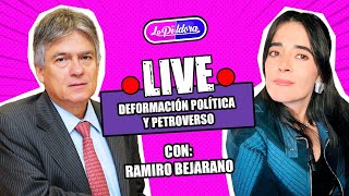 ENTREVISTA Ramiro Bejarano Deformación Política y PetroVerso [upl. by Alyk]