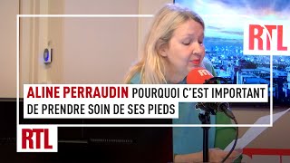 Aline Perraudin  Pourquoi c’est important de prendre soin de ses pieds [upl. by Retsevlis]