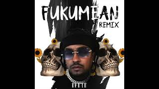 Efete  fukumean Official Spanish Remix [upl. by Danit770]