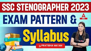 SSC Stenographer 2023  Stenographer ExamPattern Syllabus  Full Details by Pratibha Maam [upl. by Philpot]