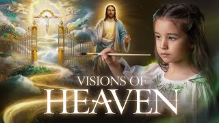 Heaven Through the Eyes of a Little Girl The Most Beautiful Paintings After Meeting Jesus [upl. by Ynobe]