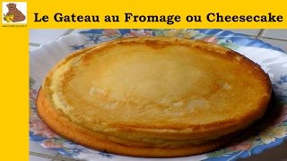 Le gateau au fromage ou cheesecake recette rapide et facile HD [upl. by Roye356]