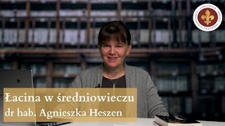 Łacina w średniowieczu  dr hab Agnieszka Heszen [upl. by Anesor]