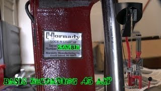 Hornady Lock N Load AP  How to load 45 ACP Basic Reloading [upl. by Llij]