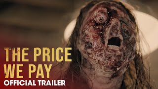 The Price We Pay 2023 Movie Official Trailer  Stephen Dorff Emile Hirsch Gigi Zumbado [upl. by Lyell708]