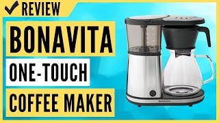 Bonavita BV1901GW 8Cup OneTouch Coffee Maker Review [upl. by Aciret319]