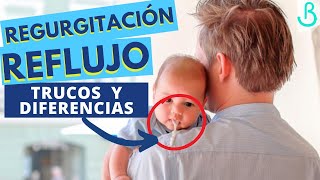 🤢🤮TRUCOS FÁCILES CONTRA EL REFLUJO Y LA REGURGITACIÓN del BEBÉ ¿COMÓ DIFERENCIARLOS  Baby Suite [upl. by Eleni919]