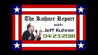 The Kuhner Report  April 23 2018 HOUR 3 [upl. by Eibocaj717]