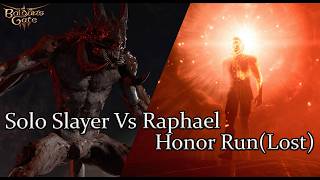 Solo Slayer Raphael Lost Honor Run Part 46 [upl. by Alletnahs662]