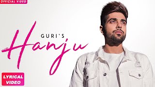 HANJU  GURI Full Song Punjabi Songs 2018  Geet MP3 [upl. by Ful78]