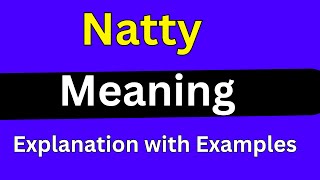 Natty Meaning [upl. by Angell615]