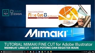 Tutorial Mimaki Fine Cut 8 for Adobe Illustrator [upl. by Beora]