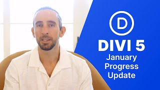 Divi 5 Progress Update Kicking Off The New Year [upl. by Anehsuc]