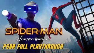 SpiderMan Homecoming VR Full Playthrough Gameplay PS4 PSVR [upl. by Aleahpar]