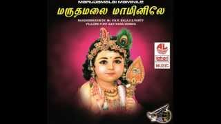 Kunraththilai Kumaranukku  Marudamalai Maminiye Lord Murugan songs [upl. by Canale]