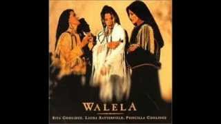 Walela  I Have No Indian Name [upl. by Buhler]