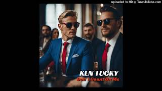 Ken Tucky  Dont Count On Me Italo Dance 2024 [upl. by Ykceb]