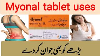 Myonal tablet 50 mg uses amp side effects in urdu  Eperison tab uses [upl. by Coco217]