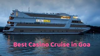 Deltin Royale I Best Casino Cruise in Goa [upl. by Dorsy]