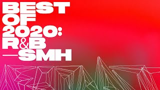 Best of 2020 RampB — Summer Walker dvsn HER SZA PARTYNEXTDOOR 6LACK SAINt JHN VanJess Jhené [upl. by Ardnad564]