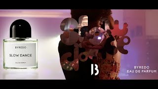 Byredo Slow Dance [upl. by Simpson]