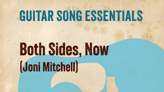 Both Sides Now Joni Mitchell—Complete Guitar Lesson [upl. by Buckie]