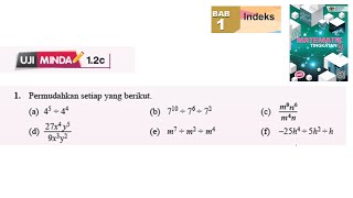 KSSM Matematik Tingkatan 3 Bab 1 indeks permudahkan setiap yang berikut uji minda 12c no1 buku teks [upl. by Maxie]