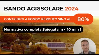 Bando Agrisolare Aggiornamento 2024  Normativa Completa Spiegata in meno di 15 min [upl. by Ilrahc]