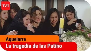 La tragedia enluta a las Patiño  Aquelarre  T1E1 [upl. by Nivad]