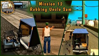 GTA San Andreas  Mission 12 Robbing Uncle Sam  GTA SA Walkthrough Gameplay [upl. by Ylrebmic]