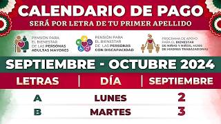 📢Calendario Oficial de Pagos Septiembre 2024🗓️Pensiones Bienestar Adultos Mayores [upl. by Yee373]