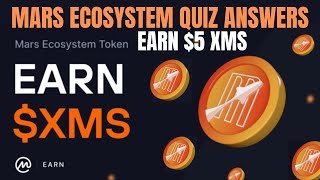 CoinMarketCap Mars Ecosystem Quiz Answers Learn amp Earn 5 XMS Token [upl. by Zertnom904]