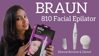 Epilator Review amp Demo  BRAUN Face Epilator and Cleaning Brush 810 Review  Non Sponsored review [upl. by End647]