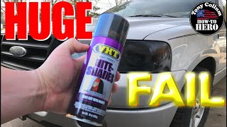 How to Tint Headlights  FAIL [upl. by Conn]