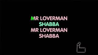 Shy  Mr loverman karaoke Shabba ranks [upl. by Sanborne]