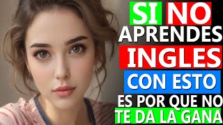 ✅ ESCUCHA ESTO 10 MINUTOS CADA DÍA Y ENTENDERÁS EL INGLÉS 👈 APRENDER INGLÉS RÁPIDO 🗽 [upl. by Ophelie835]